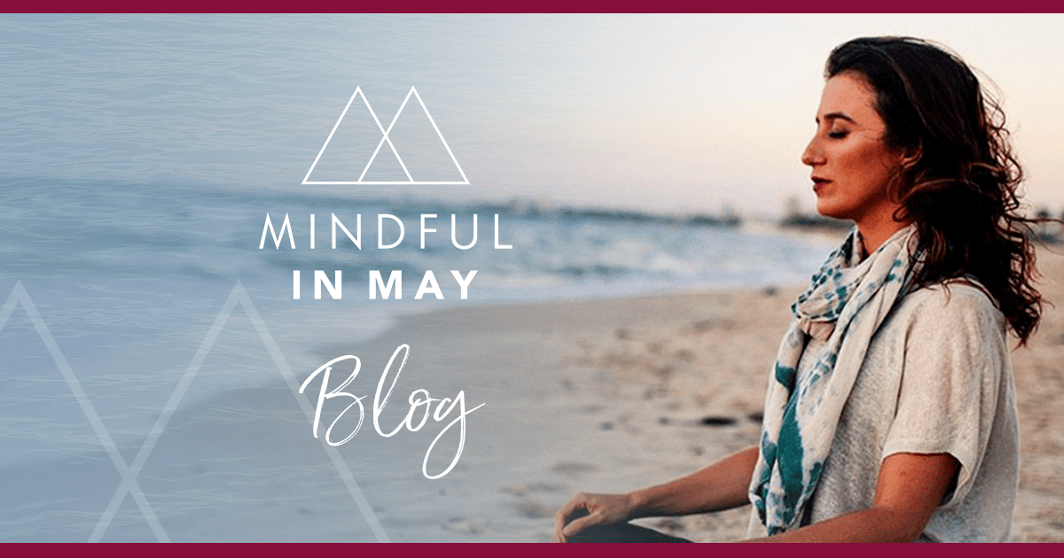 Mindful in May Blog Free Meditations, Articles & Interviews